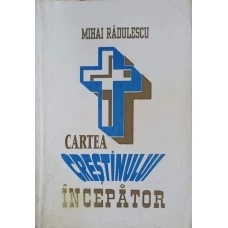 CARTEA CRESTNULUI INCEPATOR