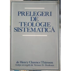 PRELEGERI DE TEOLOGIE SISTEMATICA