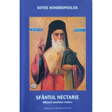 SFANTUL NECTARIE, SFANTUL SECOLULUI NOSTRU