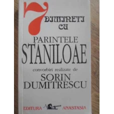 7 DIMINETI CU PARINTELE STANILOAE