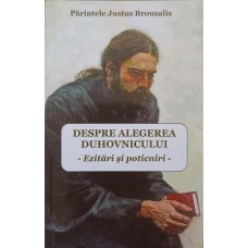 DESPRE ALEGEREA DUHOVNICULUI. EZITARI SI POTICNIRI
