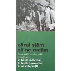 CARUI SFANT SA NE RUGAM