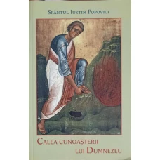 CALEA CUNOASTERII LUI DUMNEZEU