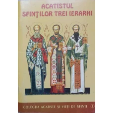 ACATISTUL SFINTILOR TREI IERARHI