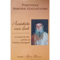 AMINTIRILE UNUI SFANT