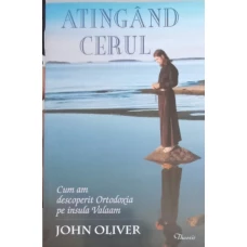 ATINGAND CERUL. CUM AM DESCOPERIT ORTODOXIA PE INSULA VALAAM