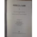 BIBLIA 1688 VOL.1-2 VECHIUL SI NOUL TESTAMENT
