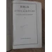 BIBLIA SAU SFANTA SCRIPTURA A VECHIULUI SI NOULUI TESTAMENT CU TRIMITERI