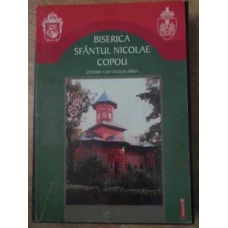 BISERICA SFANTUL NICOLAE COPOU CTITORIE A LUI NICOLAE IORGA
