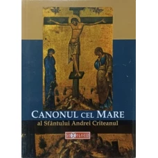 CANONUL CEL MARE AL SFANTULUI ANDREI CRITEANUL