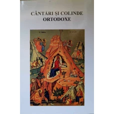 CANTARI SI COLINDE ORTODOXE