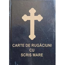 CARTE DE RUGACIUNI CU SCRIS MARE