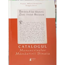 CATALOGUL MANUSCRISELOR MANASTIRII SINAIA