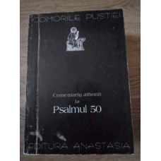 COMENTARIU ATHONIT LA PSALMUL 50