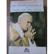 DIN GANDIREA FILOSOFICA A PAPEI IOAN PAUL AL II-LEA