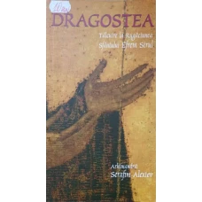 DRAGOSTEA. TALCUIRE LA RUGACIUNEA SFANTULUI EFREM SIRUL