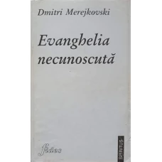 EVANGHELIA NECUNOSCUTA
