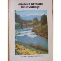 GRADINA DE FLORI DUHOVNICESTI