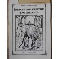 INDREPTAR PENTRU SPOVEDANIE