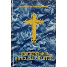 INDRUMATORUL BUNULUI CRESTIN