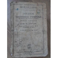 ISTORIA BISERICEASCA UNIVERSALA (CU ELEMENTE DE CATEHISM SI LITURGICA) MANUAL DIDACTIC