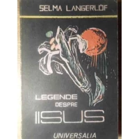 LEGENDE DESPRE IISUS LEGENDE DESPRE IISUS