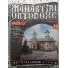 MANASTIRI ORTODOXE VOL.34 RASCA