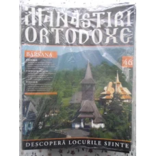 MANASTIRI ORTODOXE VOL.46 BARSANA