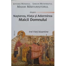 NASTEREA, VIATA SI ADORMIREA MAICII DOMNULUI