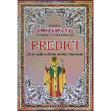 PREDICI. 28 DE OMILII LA DIFERITE SARBATORI BISERICESTI