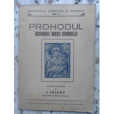 PROHODUL ADORMIRII MAICII DOMNULUI