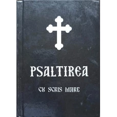 PSALTIREA CU SCRIS MARE