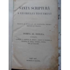 SFANTA SCRIPTURA A VECHIULUI TESTAMENT TOMUL AL DOILEA