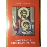 SPOVEDANIA PREOTILOR DE MIR