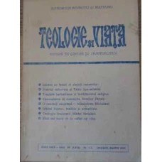 TEOLOGIE SI VIATA REVISTA DE GANDIRE SI SPIRITUALITATE NR.1-3, 1993