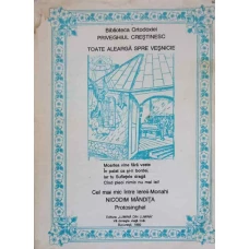 TOATE ALEARGA SPRE VESNICIE