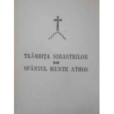 TRAMBITA SIHASTRILOR DIN SFANTUL MUNTE ATHOS