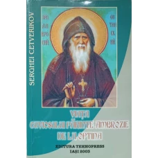 VIATA CUVIOSULUI PARINTE AMBROZIE DE LA OPTINA