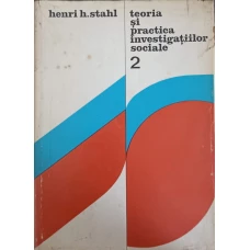 TEORIA SI PRACTICA INVESTIGATIILOR SOCIALE VOL.2