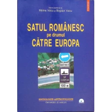 SATUL ROMANESC PE DRUMUL CATRE EUROPA