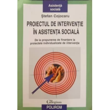 PROIECTUL DE INTERVENTIE IN ASISTENTA SOCIALA