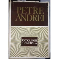 SOCIOLOGIE GENERALA SOCIOLOGIE GENERALA