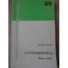 SOCIOMETRIA, ESEU CRITIC
