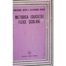 METODICA EDUCATIEI FIZICE SCOLARE