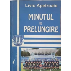 MINUTUL DE PRELUNGIRE