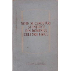 NOTE SI CERCETARI STIINTIFICE DIN DOMENIUL CULTURII FIZICE