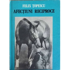 AFECTIUNI RECIPROCE