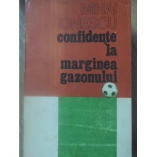 CONFIDENTE LA MARGINEA GAZONULUI