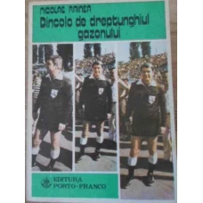 DINCOLO DE DREPTUNGHIUL GAZONULUI