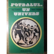 FOTBALUL UN UNIVERS